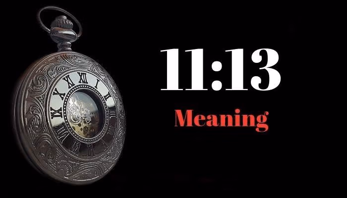 معنی عدد ساعت سه گانه ۱۱:۱۳ / تفسیر این اعداد و پیام خاص آن 2 اهمیت ساعت 11:13 در ارتباط با فرشتگان نگهبان